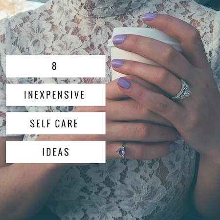 Article on 8 Cheap (Or Free!) Ideas For Self Care