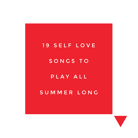 Article on self love summer playlist