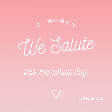 Article on women we salute on memorial day