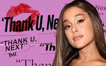 Article on Thank U, Next self love