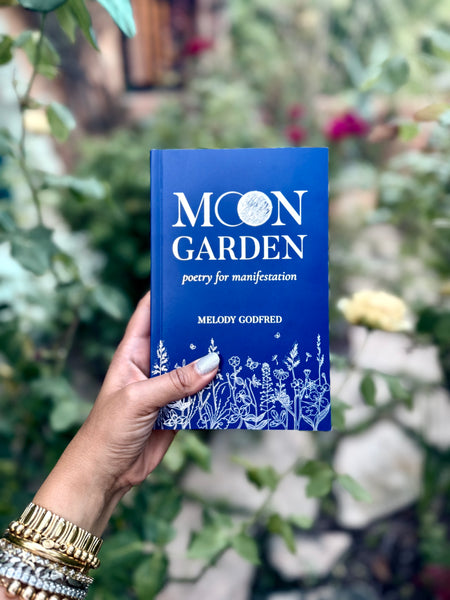 Moon Garden: Poetry for Manifestation (Signed)