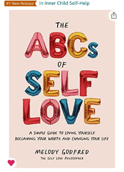 The ABCs of Self Love by Melody Godfred (Signed)