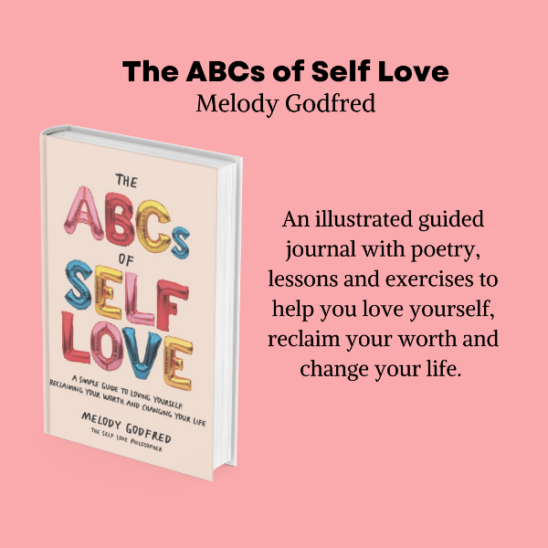 The ABCs of Self Love by Melody Godfred (Signed)