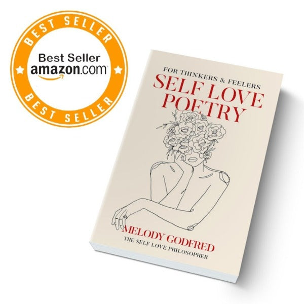 Self Love Poetry for Thinkers & Feelers (Signed)